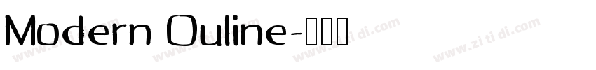 Modern Ouline字体转换